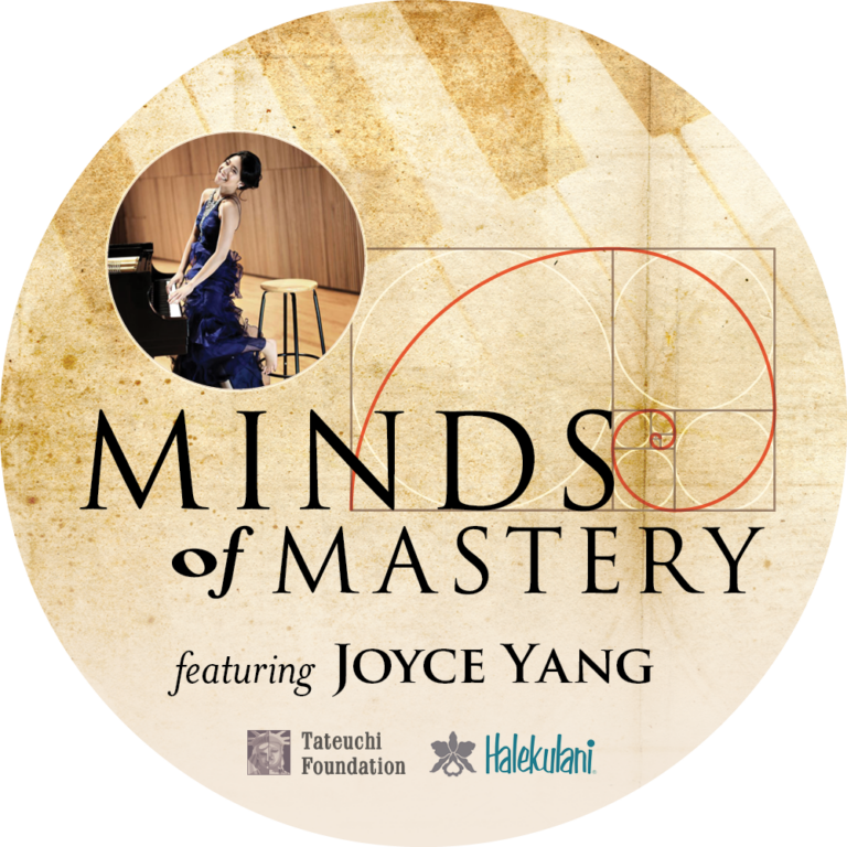 Minds of Mastery with Joyce Yang