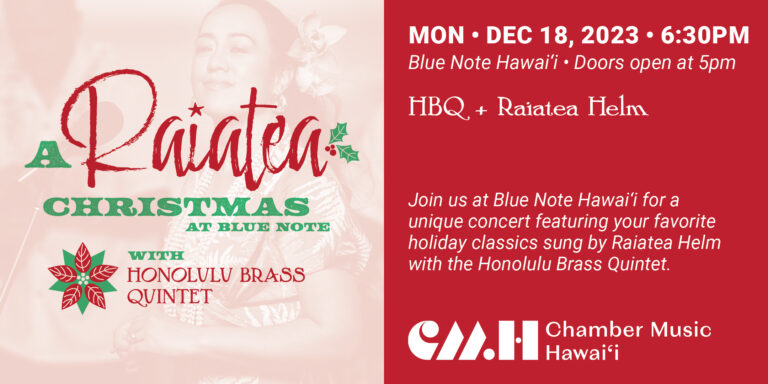 A Raiatea Christmas at Blue Note Hawaii with Honolulu Brass Quintet